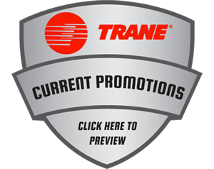 Trane - Current Promotions - Click Here to Preview